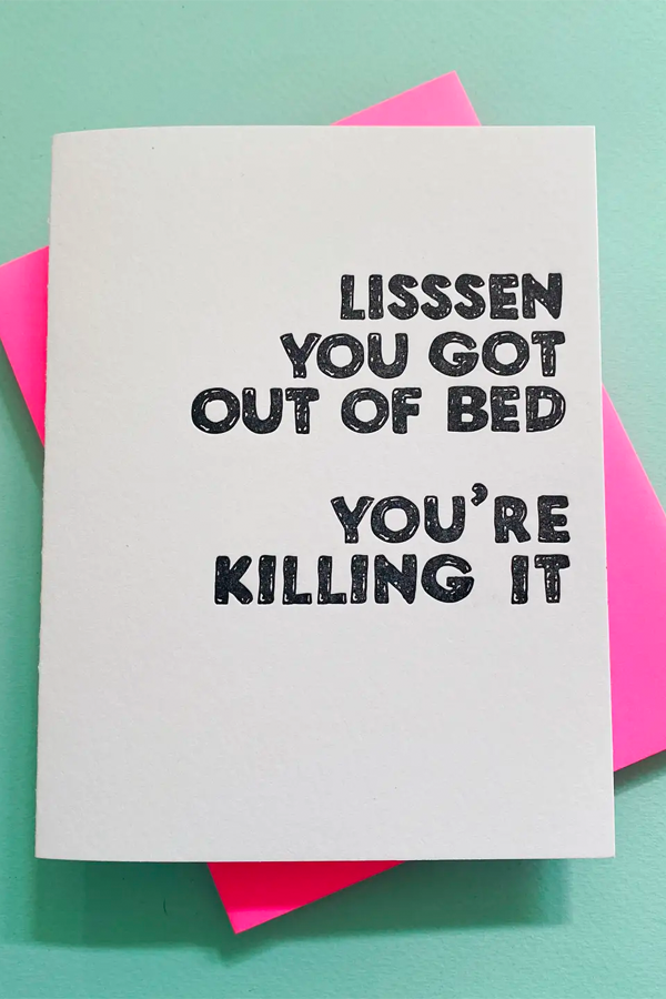 Lisssen You Got Out Of Bed Card - Visual Media Number 1 of 1