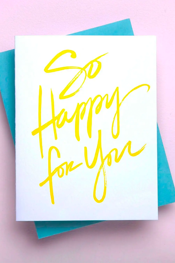 So Happy For You Congratulations Card - Visual Media Number 1 of 1