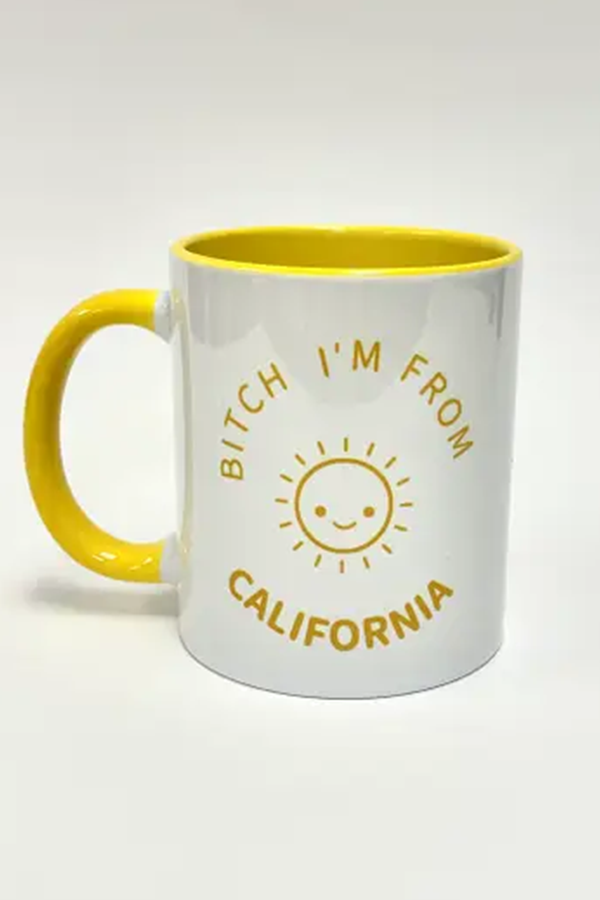 Bitch I’m From California Happy Face Mug - Visual Media Number 1 of 1