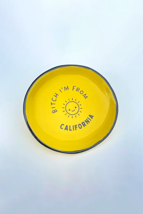Bitch I’m From California Tray - Visual Media Number 1 of 1