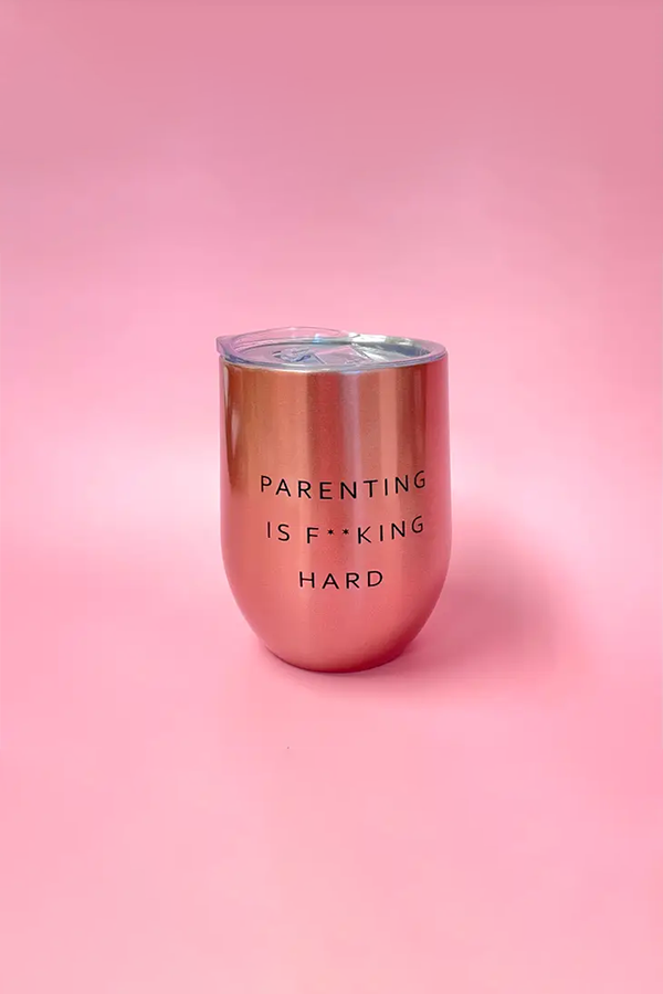 Parenting Is Fucking Hard Insulated Cup - Visual Media Number 1 of 1