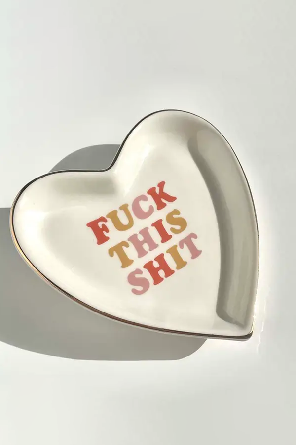 Fuck This Shit Heart Tray - Visual Media Number 1 of 1