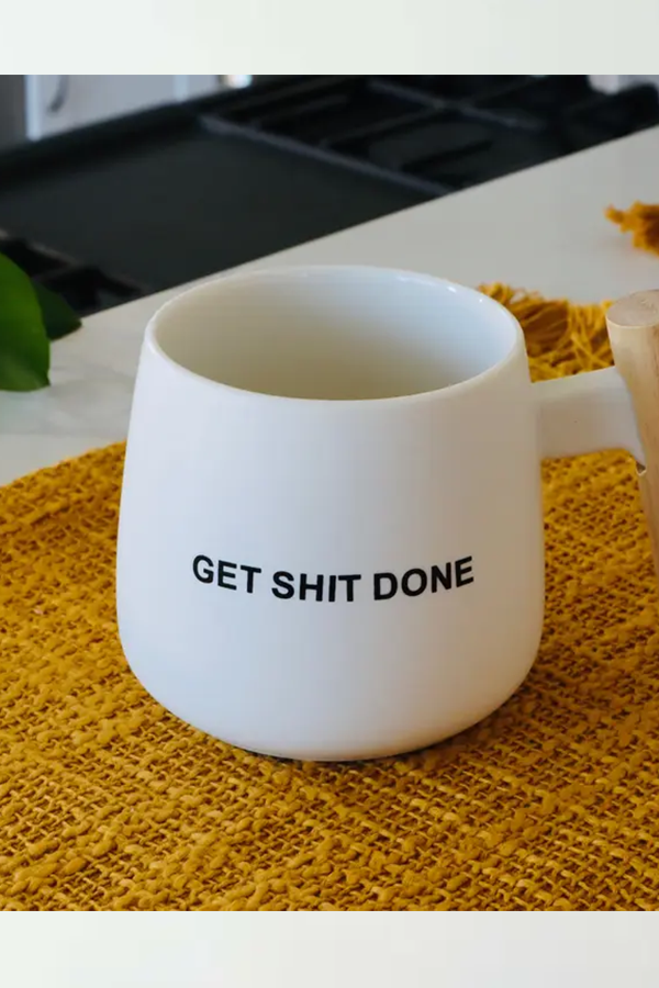 Get Shit Done Mug - Visual Media Number 1 of 1