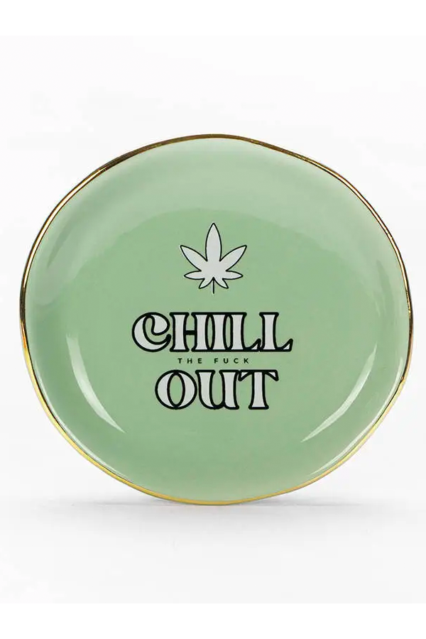 Chill the Fuck Out Tray - Visual Media Number 1 of 1