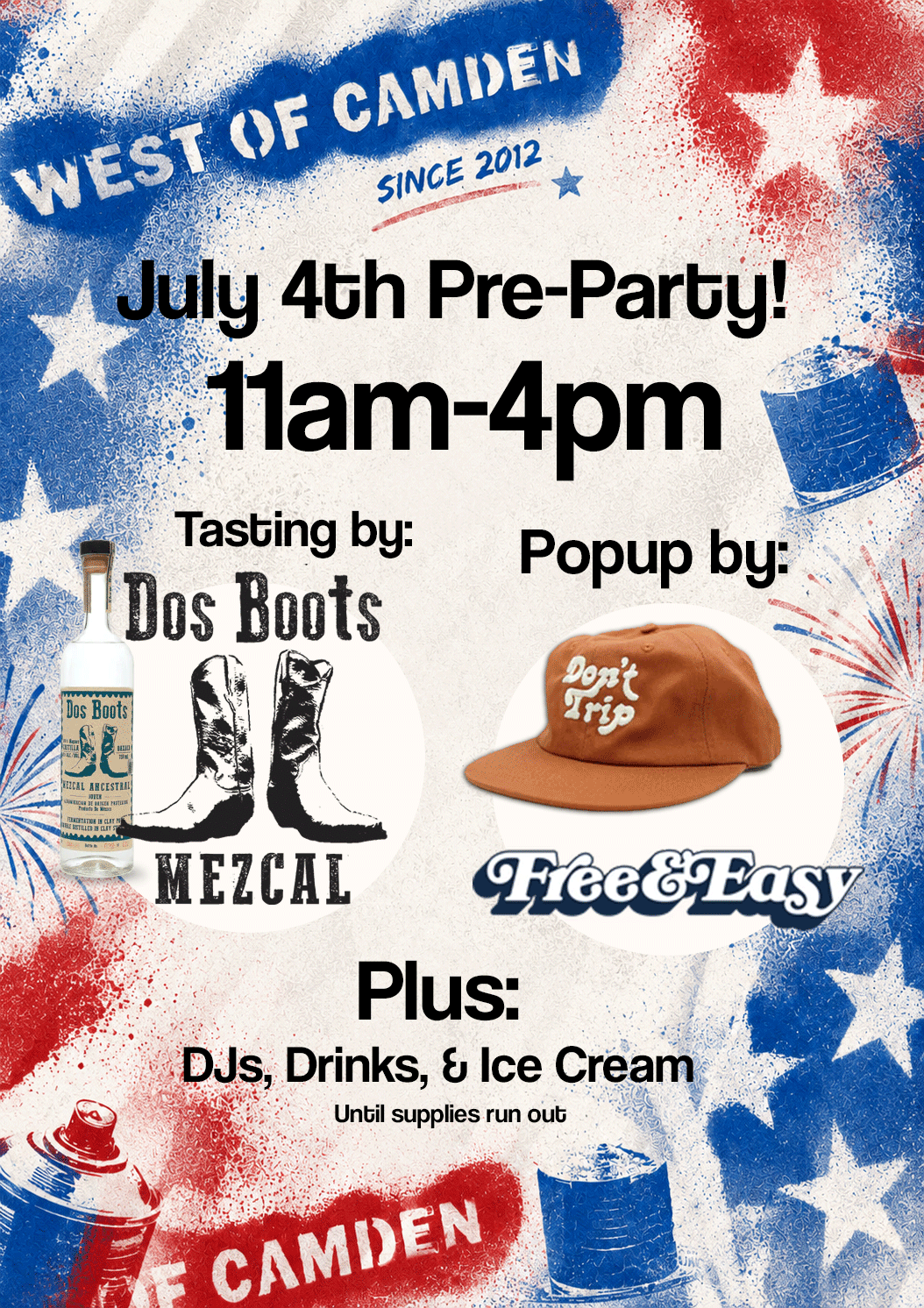 West of Camden pre-party july 4th flyer