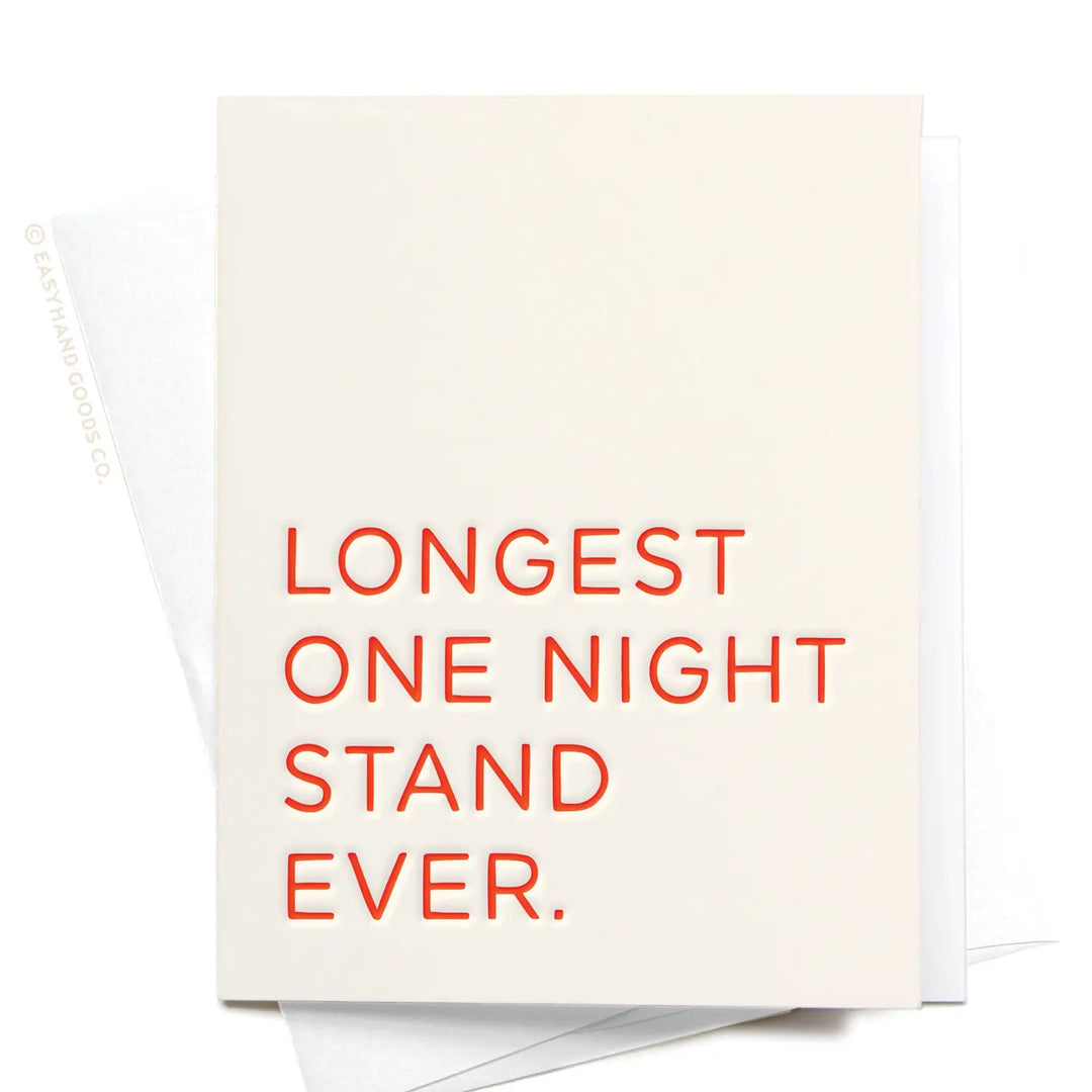 Longest One Night Stand Ever Letterpress Greeting Card - Visual Media Number 1 of 1