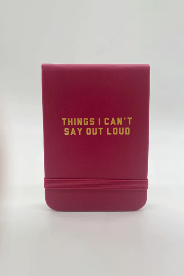 Things I Can't Say Out Loud Leatherette Pocket Journal