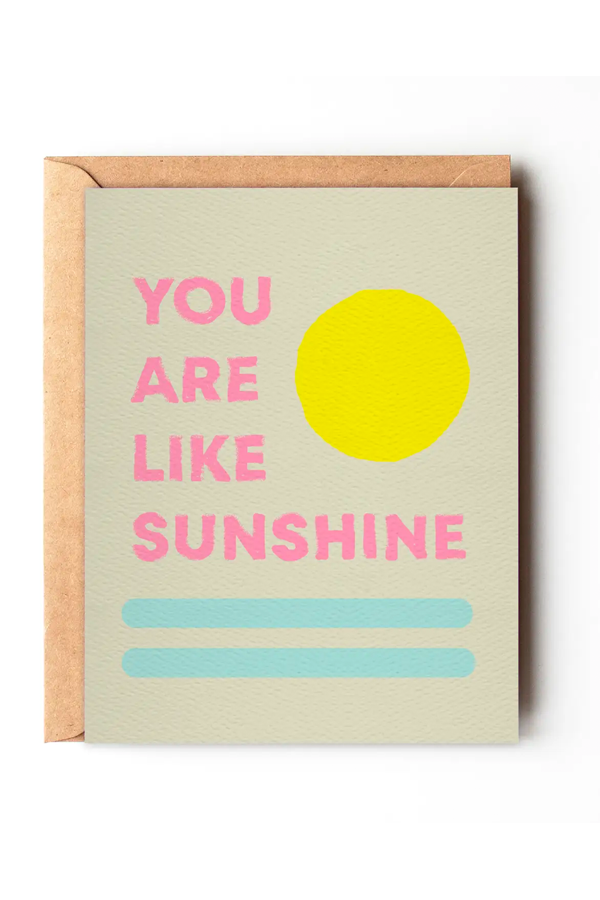You Are Like Sunshine Card - Main Image Number 1 of 1