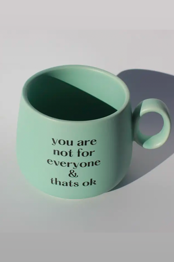 You Are Not For Everyone Mug - Main Image Number 1 of 1