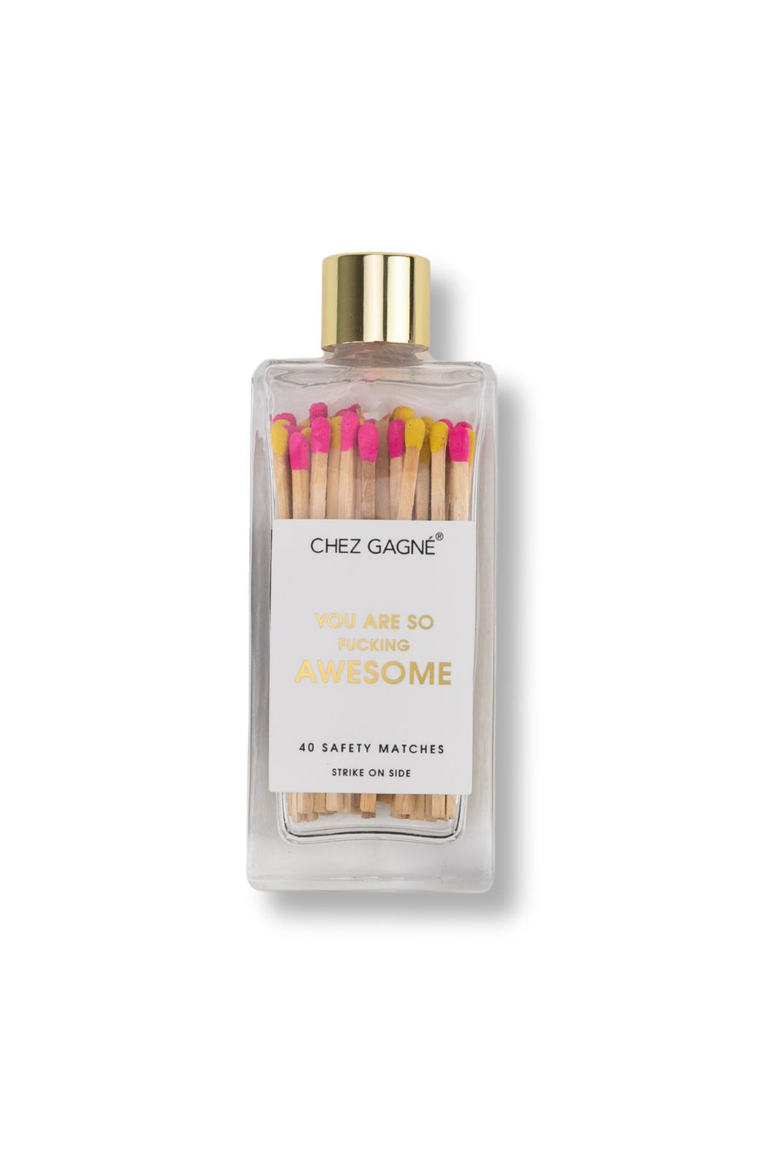 You're So Fucking Awesome Glass Bottle Matches - Visual Media Number 1 of 1