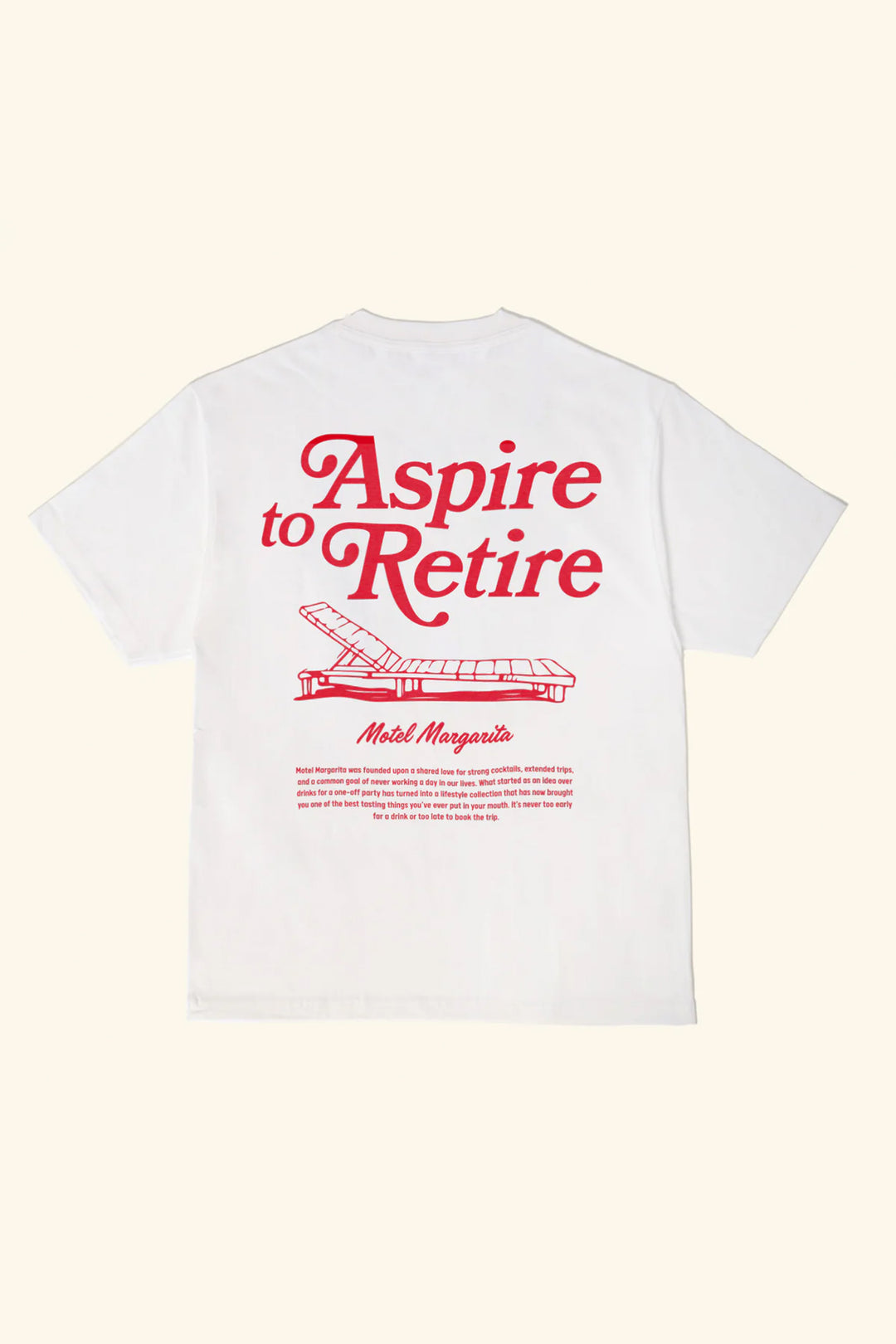 Aspire to Retire Tee - White - Visual Media Number 1 of 2