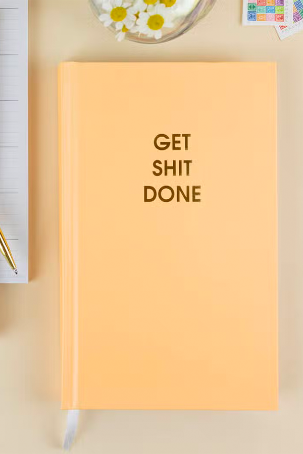 Get Shit Done | Journal