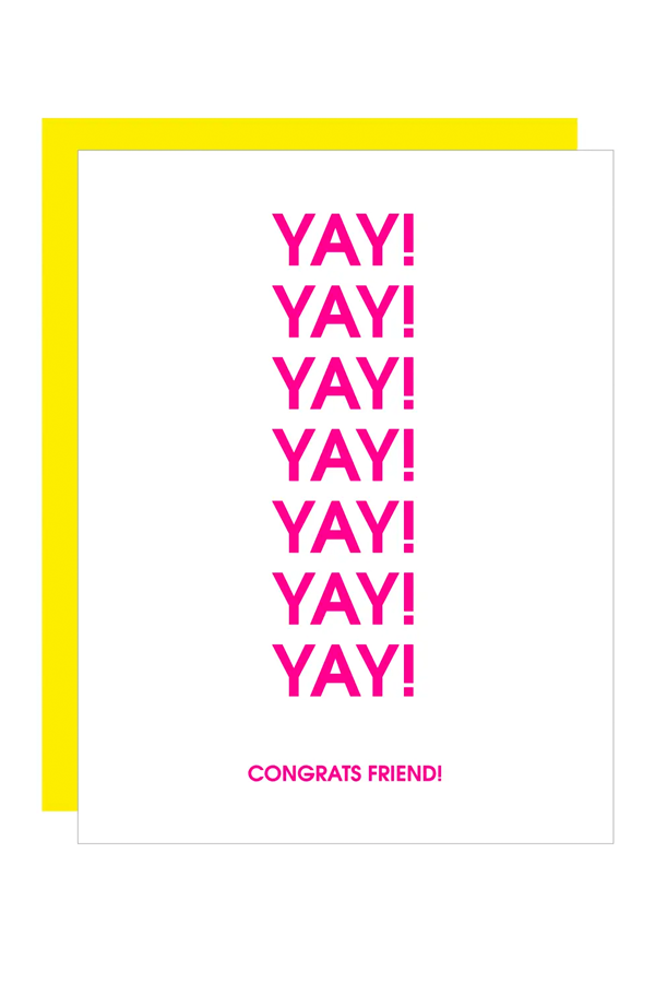 Yay! Yay! Yay! Congrats Friend Card - Visual Media Number 1 of 1