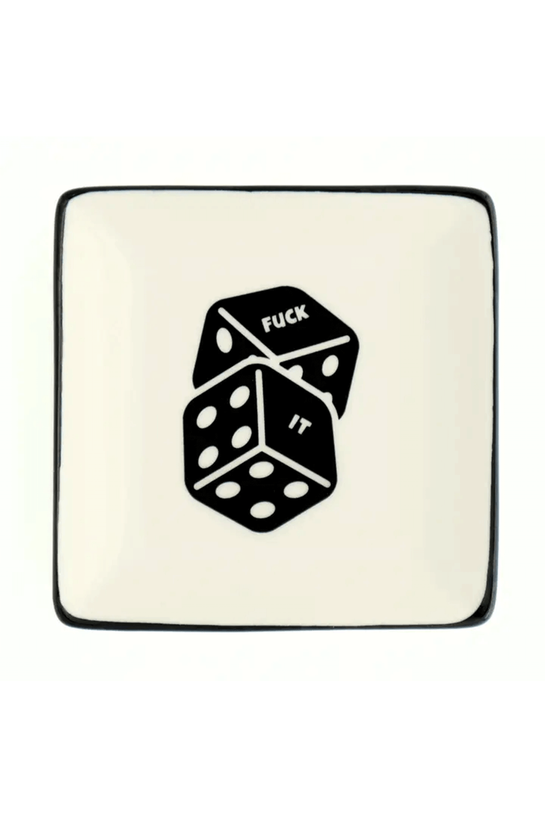 Fuck It Dice Trinket Tray - Visual Media Number 1 of 1