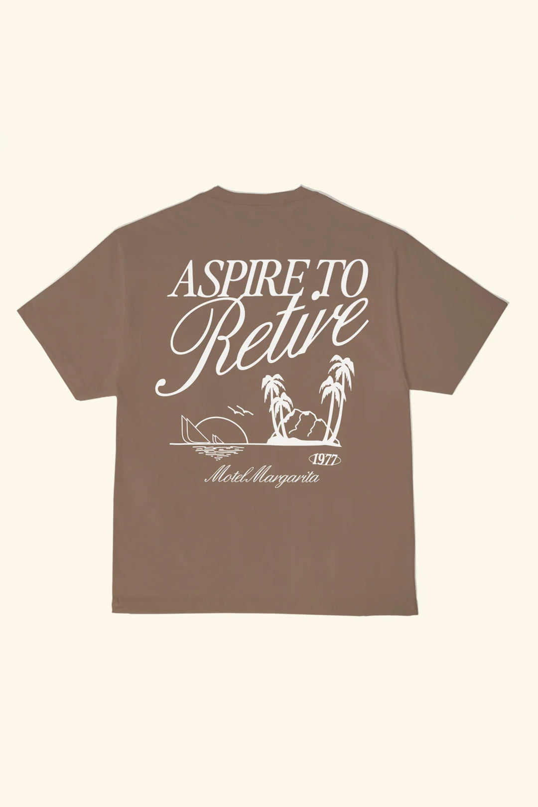 Aspire to Retire Tee | Mocha - Visual Media Number 1 of 2