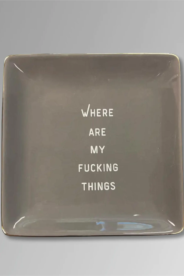 Where Are My Things Trinket Tray - Visual Media Number 1 of 1