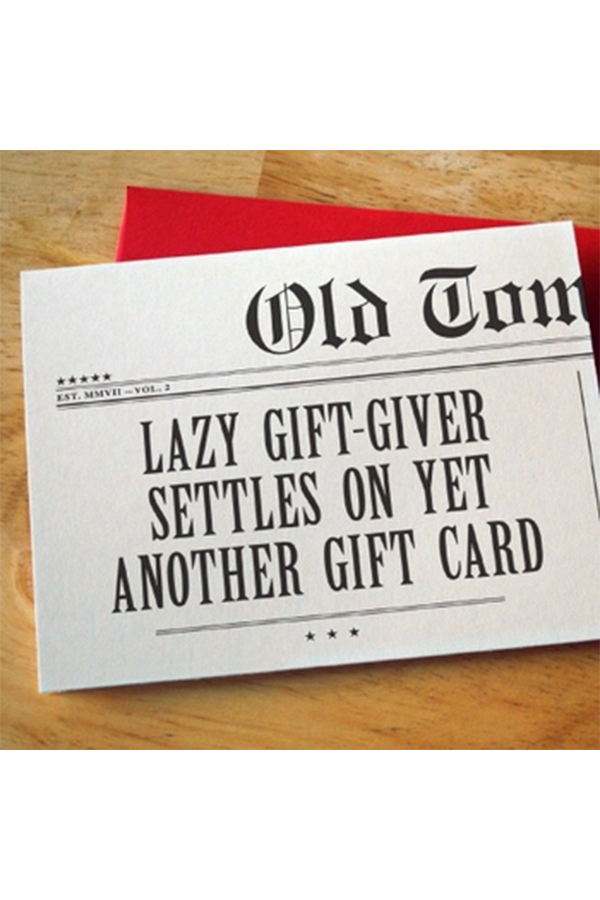 Lazy Gift Giver Card - Main Image Number 1 of 1