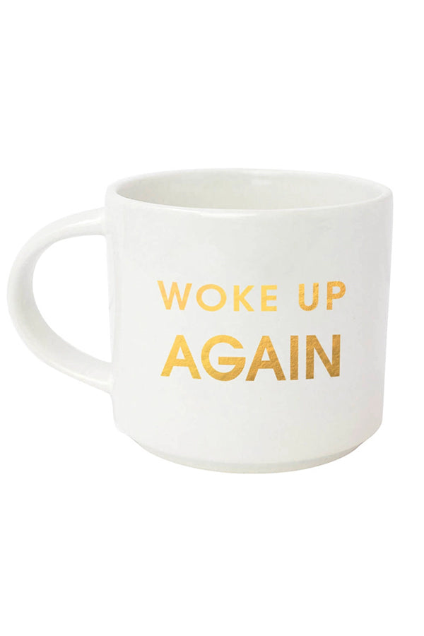 Woke Up Again Mug | White Gold