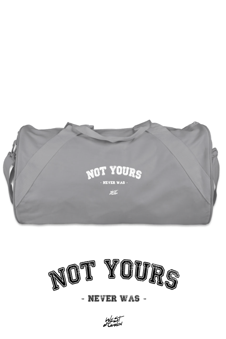 Not Yours Duffel Bag | Light Grey