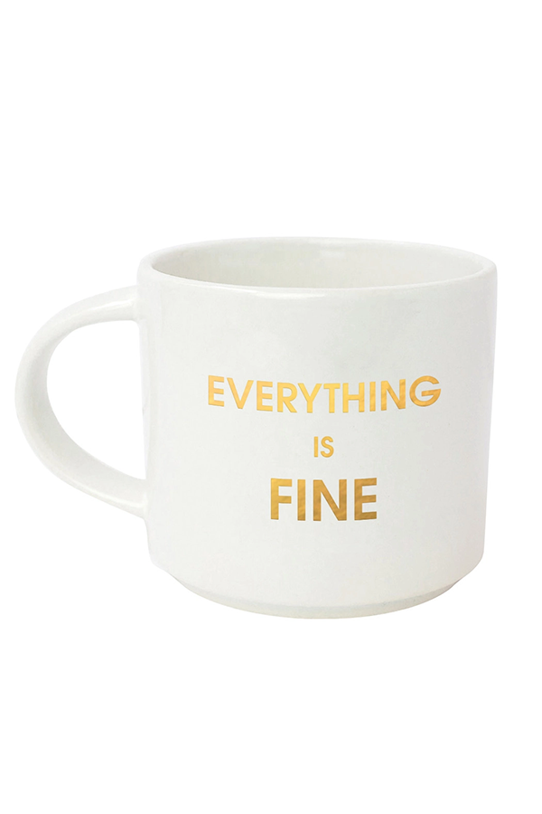Everything Is Fine Mug | White Gold - Main Image Number 1 of 1
