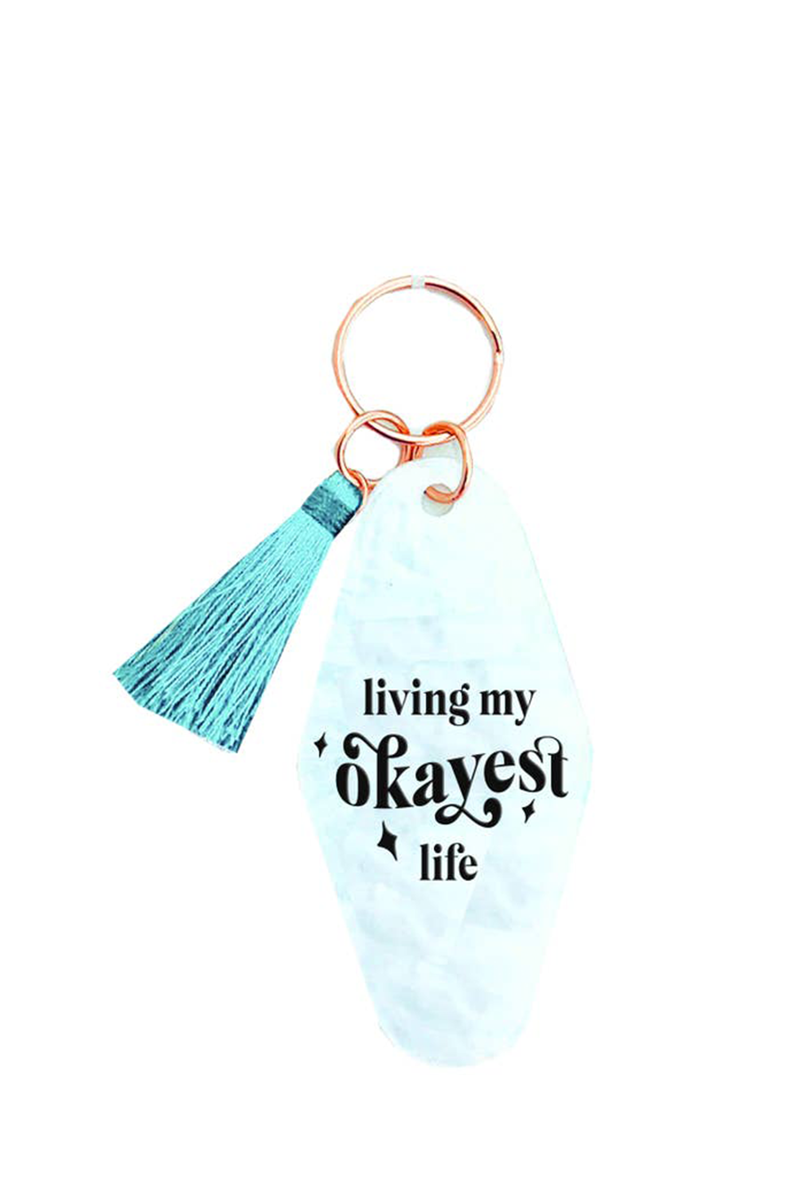 Living My Okayest Life Keychain - Main Image Number 1 of 1