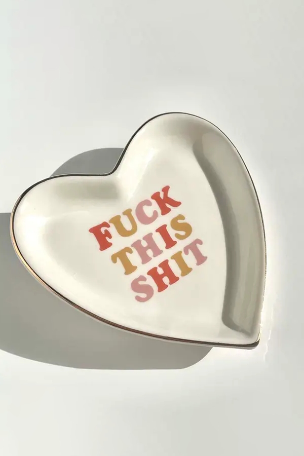 Fuck This Shit Heart Tray - Main Image Number 1 of 1