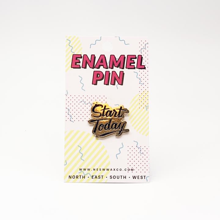 Start Today Enamel Pin - Main Image Number 1 of 1