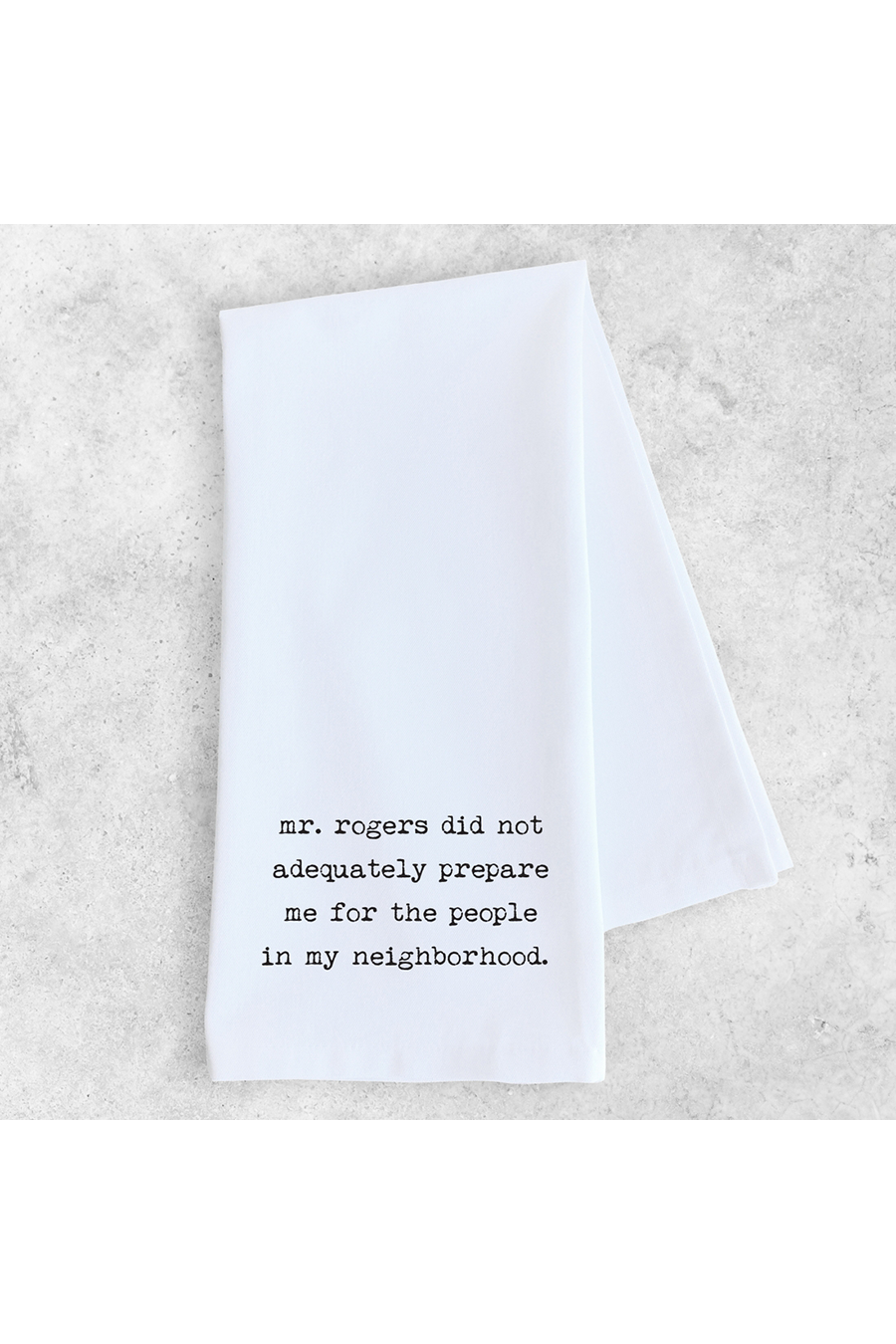 Mr. Rogers Tea Towel | White - Main Image Number 1 of 1
