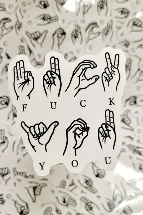 Fuck You Sign Language Sticker - Main Image Number 1 of 1