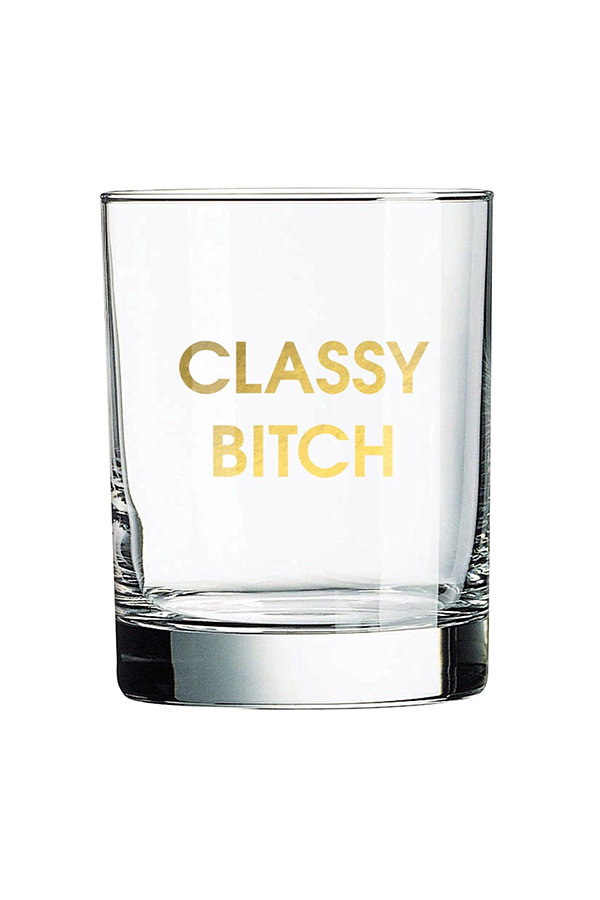 Classy Bitch | Rocks Glass - Main Image Number 1 of 1
