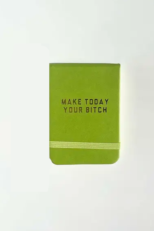 Make Today Your Bitch Leatherette Pocket Journal - Main Image Number 1 of 1